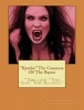 ''Kymlee'' the Countess of the Bayou - Dark, Dangerous, Allusive, the Bayou...Never Seems, Rarely Safe for Man or Beast (Paperback) - Sir Donald James Quinney Photo