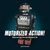 Motorized Action! - Classic Toys from the 50s, 60s & 70s (Paperback) - Keith M Manzella Photo