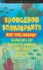 Spongebob Squarepants and Philosophy - Soaking Up Secrets Under the Sea! (Paperback) - Joseph J Foy Photo