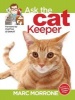 's Ask the Cat Keeper (Paperback) - Marc Morrone Photo