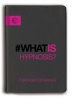 What is Hypnosis? (Hardcover) - Tom Fortes Mayer Photo