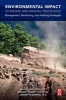 Environmental Impact of Mining and Mineral Processing - Management, Monitoring, and Auditing Strategies (Paperback) - Ravi Jain Photo