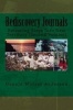 Rediscovery Journals - Retracing Steps Into New Territory (Second Volume) (Paperback) - Donald Murray Anderson Photo