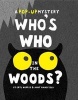 Who's Who in the Woods? - A Pop-Up Mystery (Hardcover) - Eryl Norris Photo