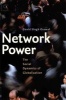 Network Power - The Social Dynamics of Globalization (Hardcover, Special) - David Singh Grewal Photo