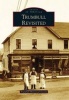 Trumbull Revisited (Paperback) - Trumbull Historical Society Photo