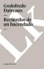 Recuerdos de Un Hacendado (English, Spanish, Paperback) - Godofredo Daireaux Photo