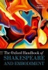 The Oxford Handbook of Shakespeare and Embodiment - Gender, Sexuality, and Race (Hardcover) - Valerie Traub Photo