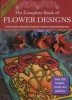 The Complete Book of Flower Designs (Paperback) - Judy Balchin Photo