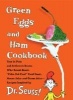 Green Eggs and Ham Cookbook (Hardcover) - Dr Seuss Photo