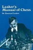 Manual of Chess (Paperback, Dover) - Emanuel Lasker Photo