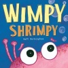 Wimpy Shrimpy (Paperback) - Matt Buckingham Photo