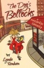 The Dog's Bollocks - A Romantic Comedy (Paperback) - Lynda Renham Photo