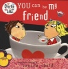 You Can Be My Friend (Paperback) - Lauren Child Photo