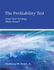 The Profitability Test - Does Your Strategy Make Sense? (Paperback) - Harborne W Stuart Photo