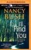 I'll Find You (MP3 format, CD) - Nancy Bush Photo