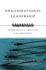 Organizational Leadership - Foundations & Practices for Christians (Paperback) - Jack Burns Photo