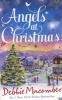 Angels at Christmas - Those Christmas Angels / Where Angels Go (Paperback) - Debbie Macomber Photo