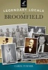 Legendary Locals of Broomfield, Colorado (Paperback) - Carol Turner Photo