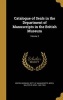 Catalogue of Seals in the Department of Manuscripts in the British Museum; Volume 5 (Hardcover) - British Museum Dept Of Manuscripts Photo