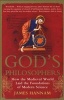 God's Philosophers - How the Medieval World Laid the Foundations of Modern Science (Paperback) - James Hannam Photo