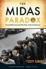 The Midas Paradox - A New Look at the Great Depression and Economic Instability (Hardcover) - Scott B Sumner Photo