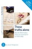 These Truths Alone - Why the Reformation Solas are Essential for Our Faith Today (Paperback) - Jason Helopoulos Photo