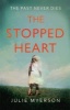 The Stopped Heart (Paperback) - Julie Myerson Photo