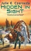 Hidden in Sight (Paperback) - Julie E Czerneda Photo