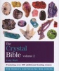 The Crystal Bible, Volume 2 - Godsfield Bibles (Paperback) - Judy H Hall Photo