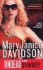 Undead and Unwary - A Queen Betsy Novel (Paperback) - MaryJanice Davidson Photo