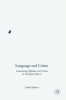 Language and Crime 2016 - Constructing Offenders and Victims in Newspaper Reports (Hardcover, 1st ed. 2016) - Ulrike Tabbert Photo