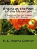 Sitting at the Foot of the Mountain - A Devotional for the Seasons of Your Life: Summer (Paperback) - R L Thorne Cramer Photo