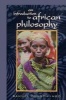 An Introduction to African Philosophy (Paperback, New) - Samuel Oluoch Imbo Photo