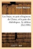 Les Sojas, Ou Pois Oleagineux de Chine, Et Le Pain Des Diabetiques. 2e Edition (Ed.1896) (French, Paperback) - Menudier A Photo