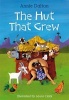 The Hut That Grew (Paperback) - Annie Dalton Photo