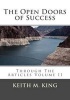 The Open Doors of Success - Through the Articles (Paperback) - MR Keith M King Photo