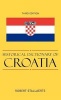 Historical Dictionary of Croatia (Hardcover, 3rd Revised edition) - Robert Stallaerts Photo