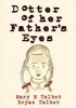 Dotter of Her Father's Eyes (Hardcover) - Bryan Talbot Photo