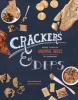 Crackers, Crisps & Dips - More Than 50 Homemade Snacks (Paperback) - Ivy Manning Photo