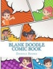 Blank Doodle Comic Book (Paperback) - Doodle Books Photo