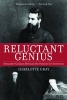 Reluctant Genius - Alexander Graham Bell and the Passion for Invention (Paperback) - Charlotte Gray Photo