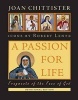 A Passion for Life - Fragments of the Face of God (Paperback) - Joan Chittister Photo