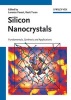 Silicon Nanocrystals - Fundamentals, Synthesis and Applications (Hardcover) - Lorenzo Pavesi Photo