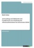 Anwendung Und Methoden Der Gamification Zur Erhohung Der Arbeitszufriedenheit Bei Monotoner Arbeit (German, Paperback) - Moritz Carbon Photo