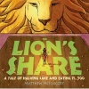 The Lion's Share (Paperback) - Matthew McElligott Photo