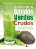 La Dieta de Los Batidos Verdes Crudos (English, Spanish, Paperback) - Carlos De Vilanova Photo