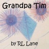 Grandpa Tim (Paperback) - R L Lane Photo