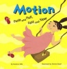 Motion - Push and Pull, Fast and Slow (Hardcover) - Darlene Stille Photo