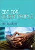 CBT for Older People - An Introduction (Paperback) - Kenneth Laidlaw Photo